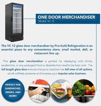 25" Pro-Kold Single Glass Door Cooler - 7.8 Cu.Ft  VC-12 | SKU: CLR-VC-12